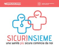 13 settembre 2019 - 17 SETTEMBRE GIORNATA MONDIALE PER LA SICUREZZA DEI PAZIENTI. LE INIZIATIVE DELLE AZIENDE SANITARIE FERRARESI