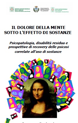 Convegno Regionale - " Il dolore della mente sotto l'effetto di sostanze"