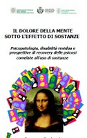 Convegno Regionale - " Il dolore della mente sotto l'effetto di sostanze"