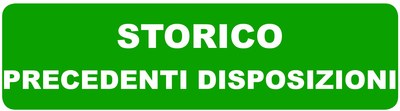 bottone STORICO DISPOSIZIONI_.jpg bottone STORICO DISPOSIZIONI_.jpg