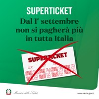 Dal 1° settembre 2020 via il Superticket per tutti