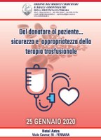 Dal donatore al paziente... Sicurezza e appropriatezza della terapia trasfusionale