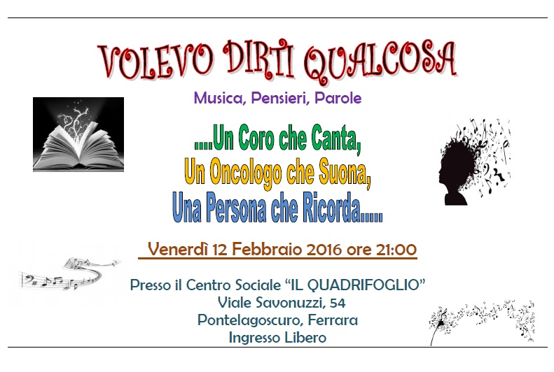 Musica, pensieri e parole per far conoscere il servizio oncologico Ferrarese 