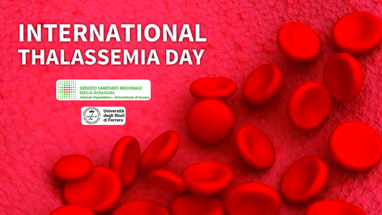 GIORNATA MONDIALE DELLA TALASSEMIA: AL SANT’ANNA TRATTATI PIU’ DI 200 PAZIENTI ALL’ANNO