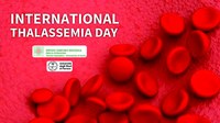 GIORNATA MONDIALE DELLA TALASSEMIA: AL SANT’ANNA TRATTATI PIU’ DI 200 PAZIENTI ALL’ANNO