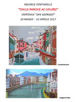 Il 20 marzo al San Giorgio sarà inaugurata la mostra di Michele Fontanelli “DALLE PAROLE AI COLORI”
