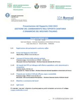 Presentazione del Rapporto OASI 2015 Gestione del cambiamento nell'offerta sanitaria e dinamiche del Welfare Italiano 