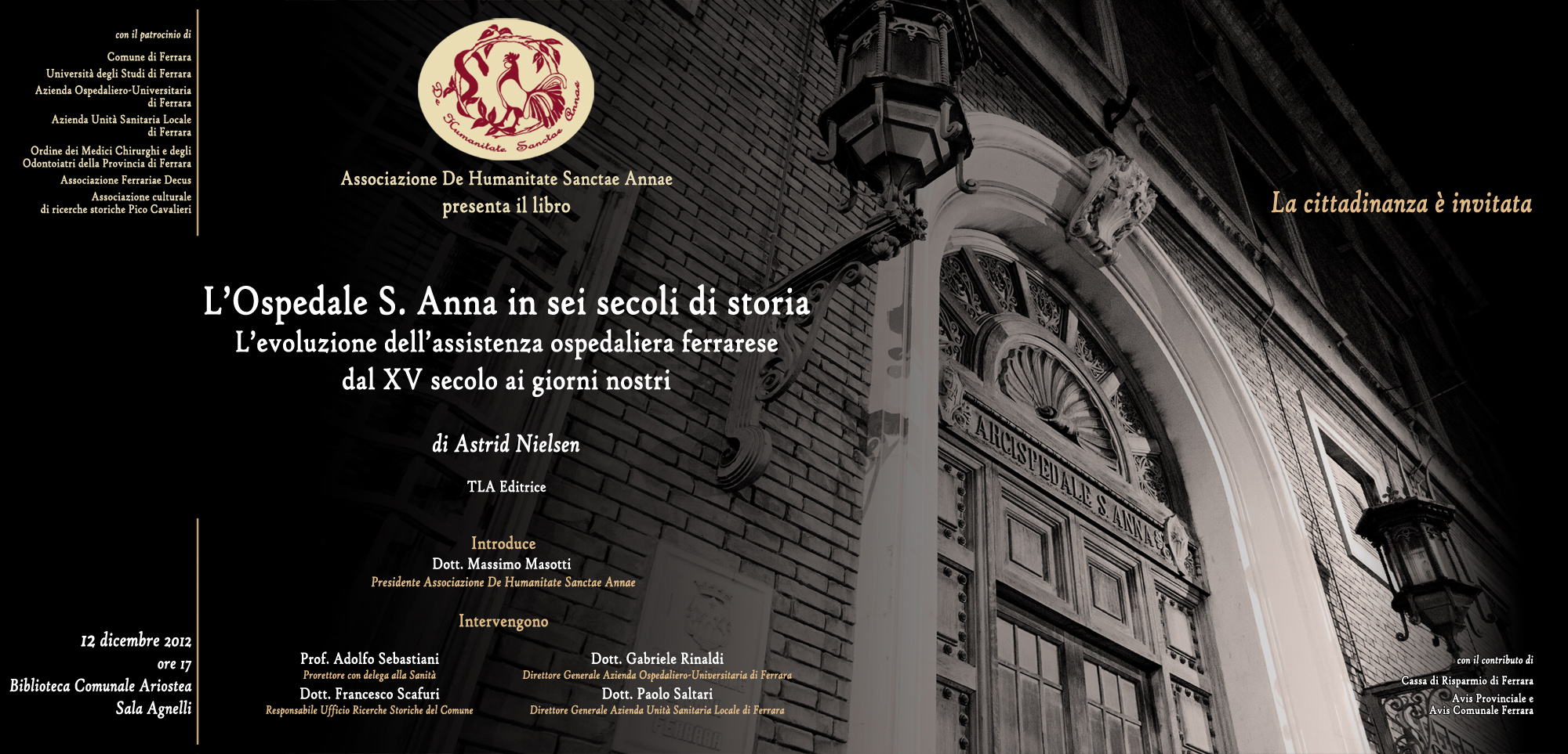 L’Ospedale S. Anna in sei secoli di storia. L’evoluzione dell’assistenza ospedaliera ferrarese dal XV secolo ai giorni nostri