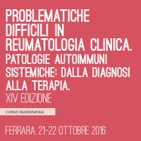Problematiche difficili in Reumatologia Clinica un corso per discutere sulle ultime novità: