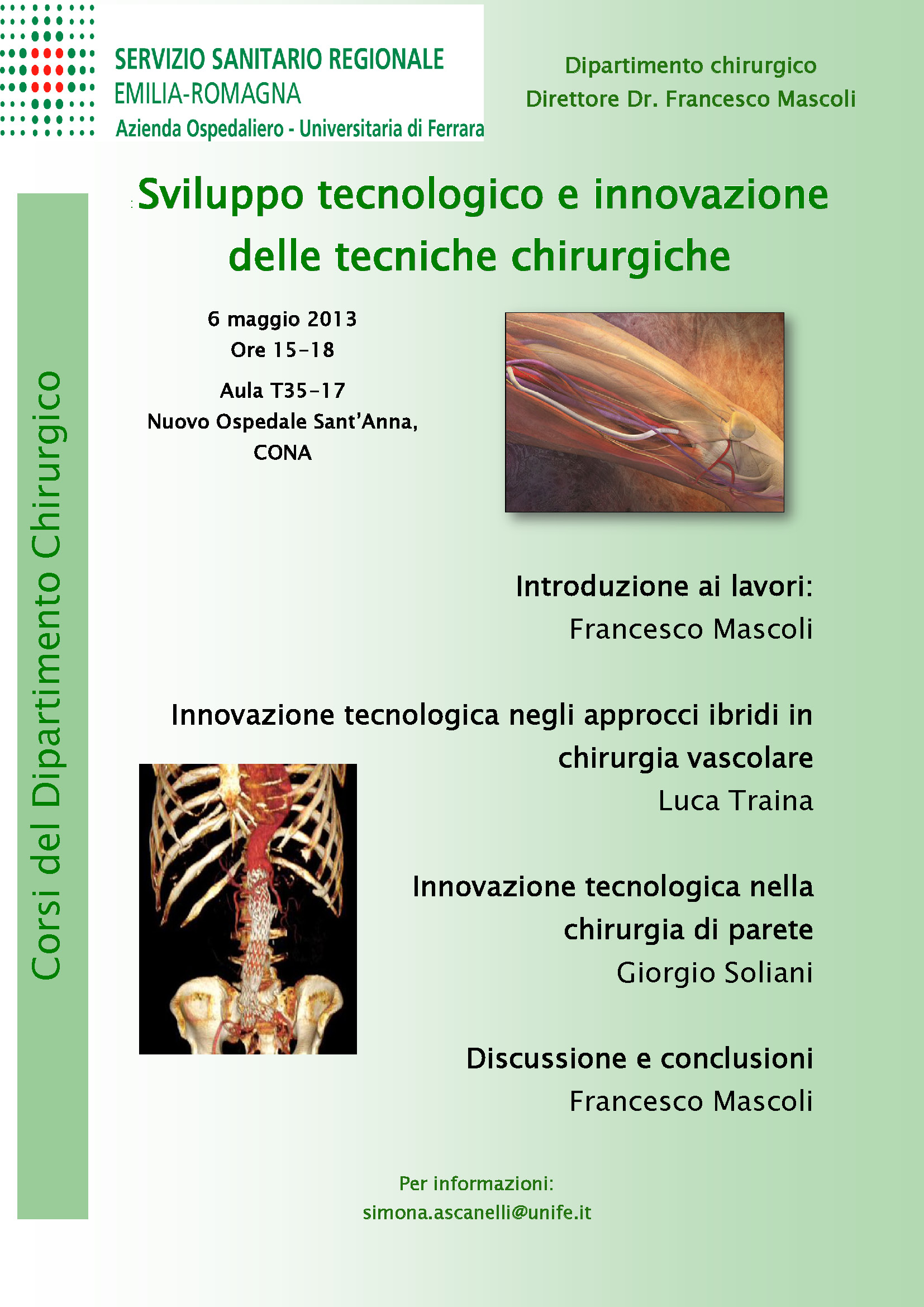 Sviluppo tecnologico e innovazione delle tecniche chirurgiche delle chirurgiche