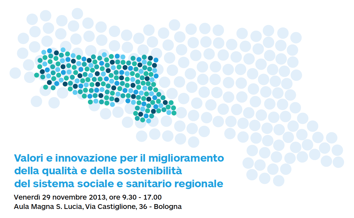 Valori e innovazione per il miglioramento della qualità e della sostenibilità del sistema sociale e sanitario regionale